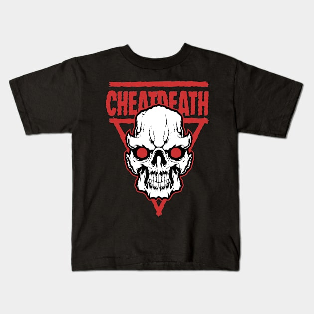 CHEATDEATH Kids T-Shirt by weckywerks